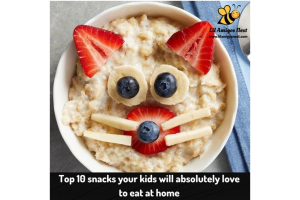 Top 10 snacks your kids will absolutely love to eat at home