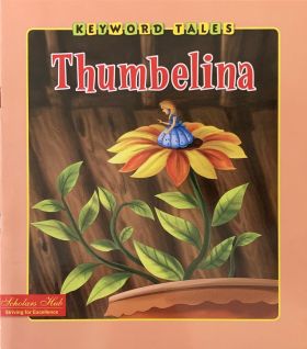 SCHOLARS HUB-Keyword Tales-Thumbelina.