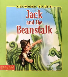 SCHOLARS HUB-Keyword Tales-Jack and The Beanstalk.