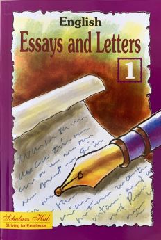 SCHOLARS HUB-English Essay & Letters-1(Secondary).