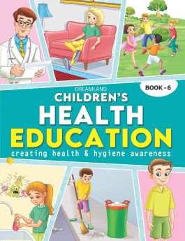 Dreamland Publications Children's Health Education - Book 6