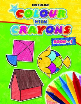 Dreamland-Colour with Crayons Part - 1