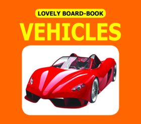 Dreamland-Lovely Board Books - Vehicles