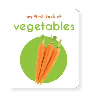 Wonderhouse-My First Book Of Vegetables: First Board Book