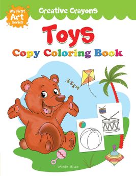 Wonderhouse-Colouring Book of Toys: Creative Crayons Series - Crayon Copy Colour Books