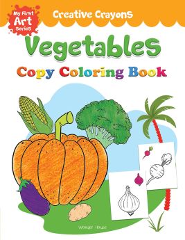 Wonderhouse-Colouring Book of Vegetables: Creative Crayons Series - Crayon Copy Colour Books