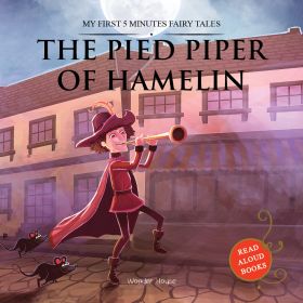 Wonderhouse-My First 5 Minutes Fairy Tales The Pied Piper of Hamelin: Traditional Fairy Tales For Children (Abridged and Retold) 
