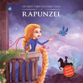 Wonderhouse-My First 5 Minutes Fairy Tales Rapunzel: Traditional Fairy Tales For Children (Abridged and Retold) 