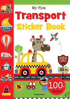 Wonderhouse-My First Transport Sticker Book: Exciting Sticker Book With 100 Stickers