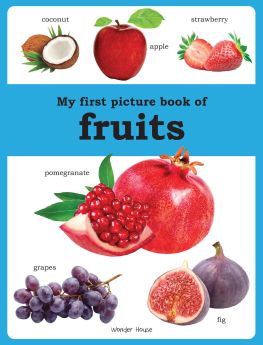 Wonderhouse-My first picture book of Fruits: Picture Books for Children 