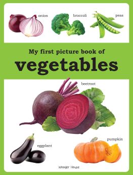 Wonderhouse-My first picture book of Vegetables: Picture Books for Children 