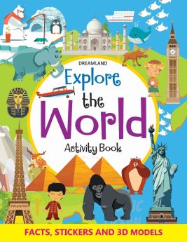 Dreamland Publications-Explore the World Activity Book with Stickers and 3D Models