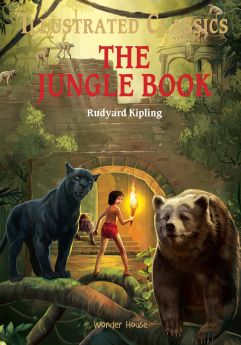 Wonderhouse-Illustrated Classics - The Jungle Book: Abridged Novels With Review Questions (Hardback) 