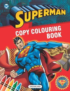 Dreamland Publications-Superman Copy Colouring Book - 9789394767041