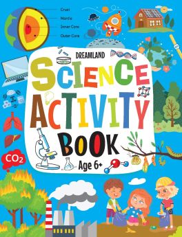 Dreamland-Science Activity Book Age 6+