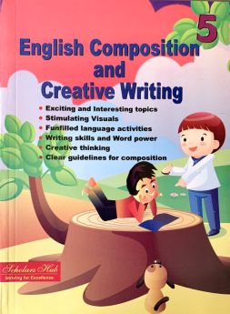 SCHOLARS HUB-Composition & Creative Writing Vol-5.