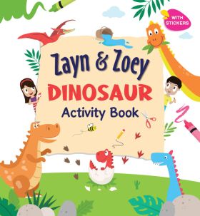 Zayn and Zoey-Dinosaurs Activity Book
