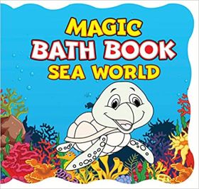 Dreamland Publications Magic Bath Book - Sea World