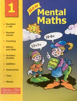 SCHOLARS HUB-Mental Maths-Vol 1