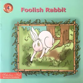 SCHOLARS HUB-Foolish Rabbit.-4.