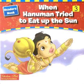 SCHOLARS HUB-Readers Nook-When Hanuman tried to eat up the Sun -3.