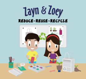 Zayn and Zoey-Reduce Reuse Recycle